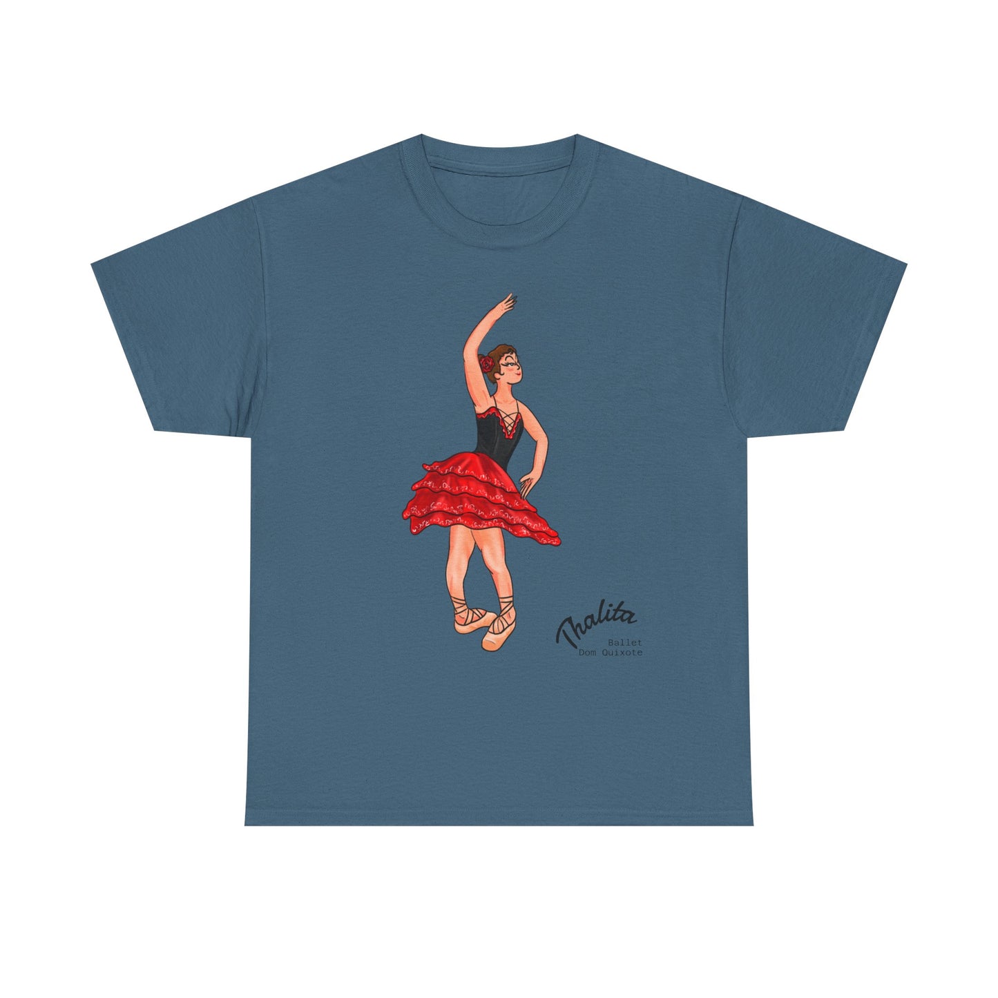 Thalhe Festival - Thalita Ballet Dom Quixote - Ballet Dancer Unisex Heavy Cotton Tee