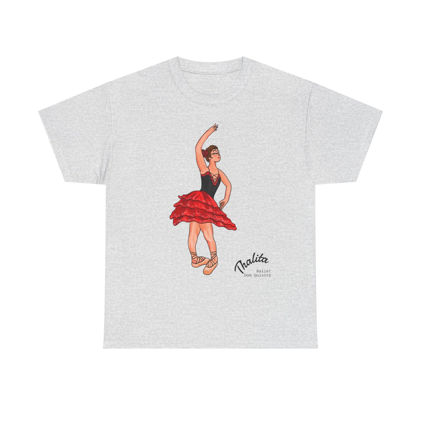 Thalhe Festival - Thalita Ballet Dom Quixote - Ballet Dancer Unisex Heavy Cotton Tee