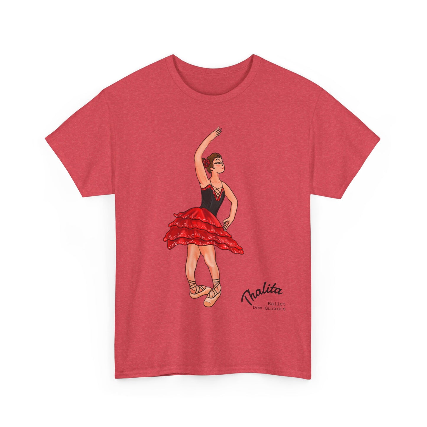 Thalhe Festival - Thalita Ballet Dom Quixote - Ballet Dancer Unisex Heavy Cotton Tee
