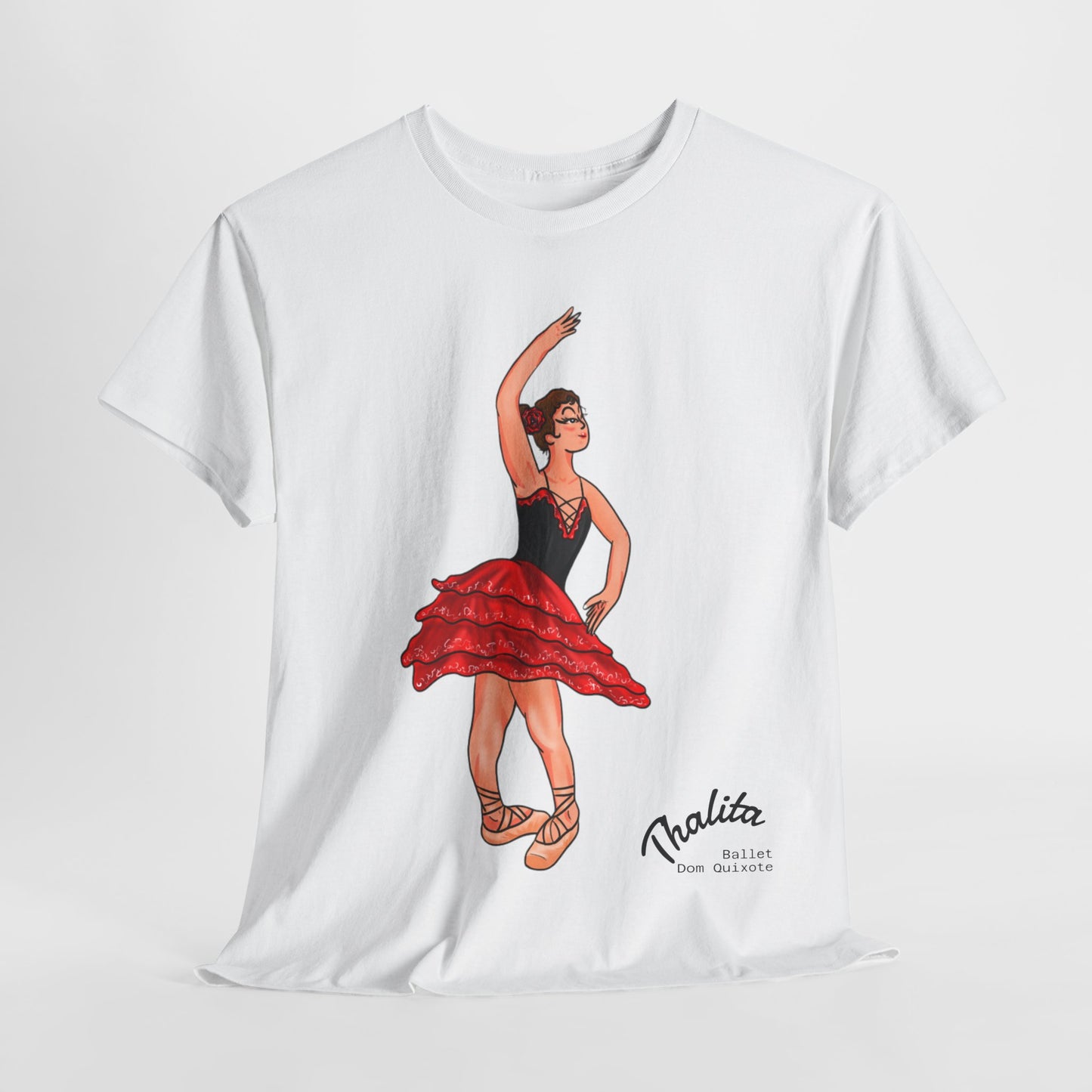 Thalhe Festival - Thalita Ballet Dom Quixote - Ballet Dancer Unisex Heavy Cotton Tee