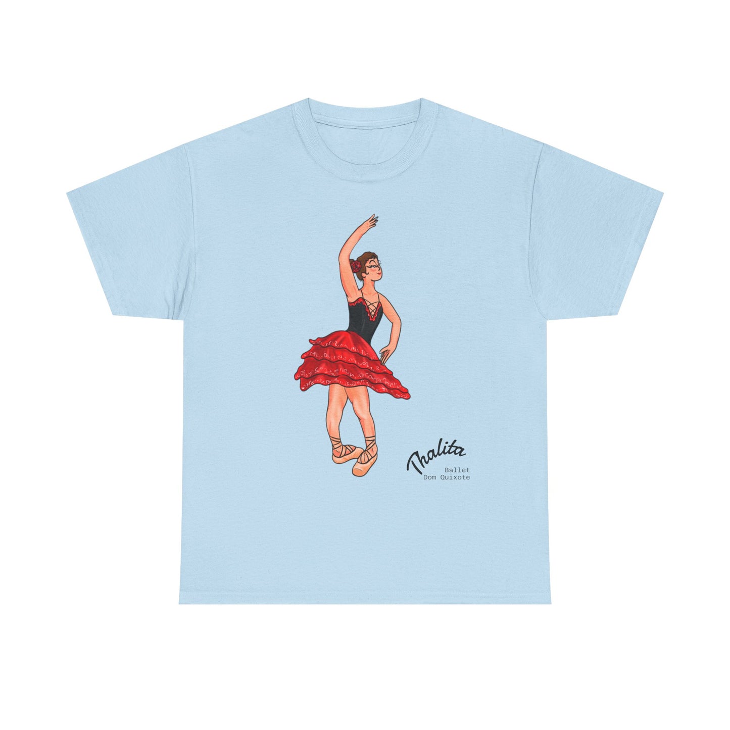Thalhe Festival - Thalita Ballet Dom Quixote - Ballet Dancer Unisex Heavy Cotton Tee